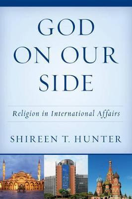 Libro God On Our Side - Shireen T. Hunter