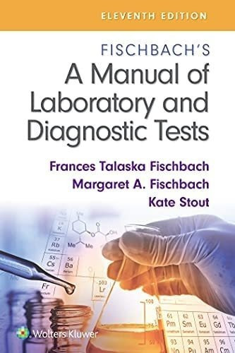 Libro: Fischbachøs A Manual Of Laboratory And Diagnostic