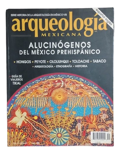 Revista Arqueología Mexicana 59: Alucinógenos Prehispánicos