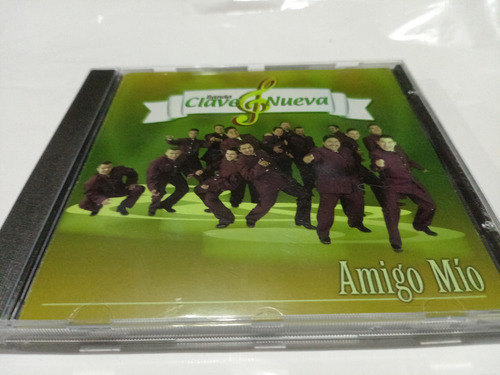 Cd Banda Clave Nueva Amigo Mio