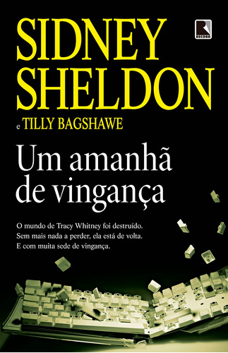Um amanhã de vingança, de Sheldon, Sidney. Editora Record Ltda., capa mole em português, 2016