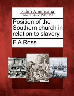 Libro Position Of The Southern Church In Relation To Slav...