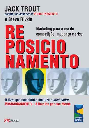 Reposicionamento, de Trout, Jack. M.Books do Brasil Editora Ltda, capa mole em português, 2011