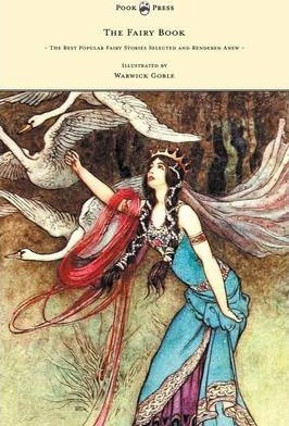 The Fairy Book - The Best Popular Fairy Stories Selected ...