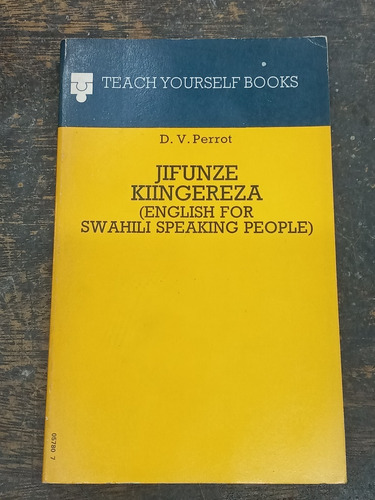 Jifunze Kiingereza * English For Swahili Speaking People *