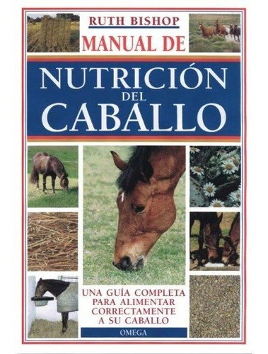 Manual Nutricion Del Caballo - Bishop,ruth