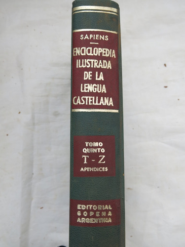 Enciclopedia Ilustrada De La Lengua Castellana Sapiens - 5t