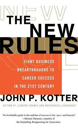 Libro The New Rules : Eight Business Breakthroughs To Car...