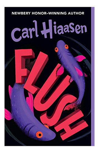 Book : Flush - Hiaasen, Carl