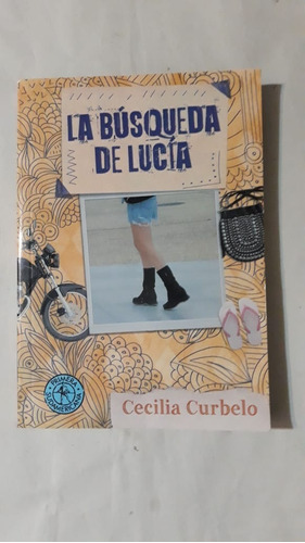 La Busqueda De Lucia-cecilia Curbelo-ed.sudamericana-(36)