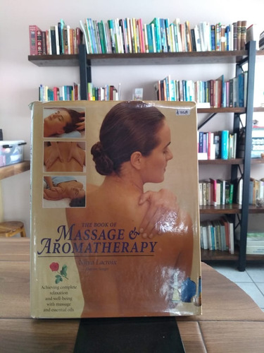 Massage & Aromatherapy / Nitya Lacroix