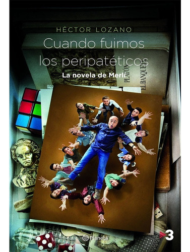 Libro Fisico Cuando Fuimos Los Peripatéticos. Héctor Lozano