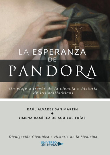 Libro: La Esperanza De Pandora: Un Viaje A Través De La Cien