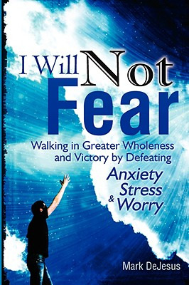 Libro I Will Not Fear - Dejesus, Mark