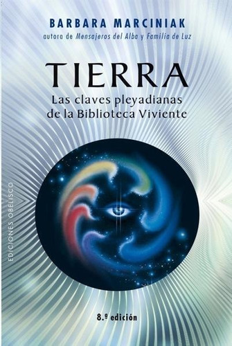 Tierra Claves Pleyadianas- Barbara