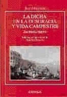 Libro La Dicha En La Desgracia Y Vida Campestre