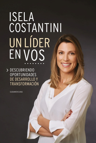 Un Lider En Vos - Isela Constantini