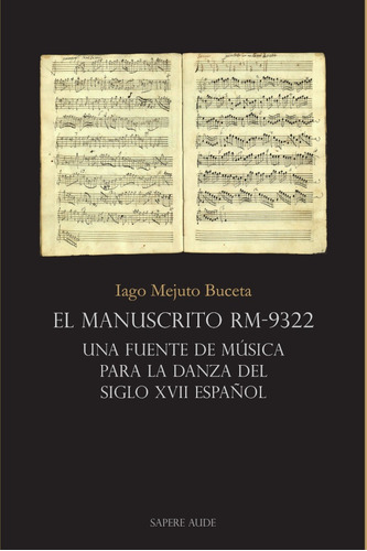 El Manuscrito Rm-9322 - Mejuto Buceta, Iago