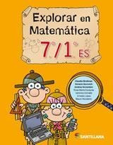 Explorar En Matemática 7º / 1º. Es - Santillana