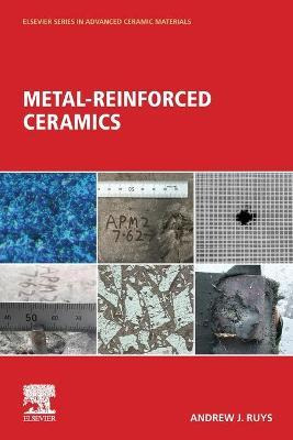 Libro Metal-reinforced Ceramics - Andrew John Ruys