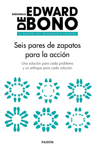 Seis Pares De Zapatos Para La Acción - Edward De Bono