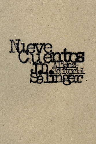 Nueve Cuentos, Salinger, Alianza