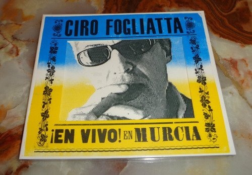 Ciro Fogliatta - En Vivo En Murcia - Cd Nuevo Cerrado