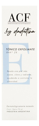 Tónico Exfoliante Acf By Dadatina Acido Salicílico X 75 Ml