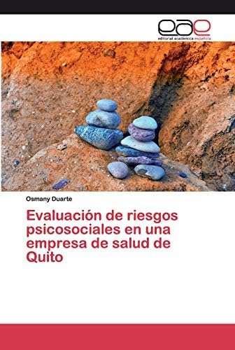 Libro: Evaluación De Riesgos Psicosociales En Una Empresa De