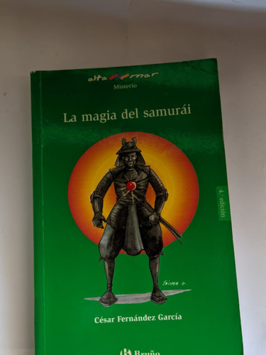 La Magia Del Samurai Altamar  Bruño Cesar Fernández Garcia