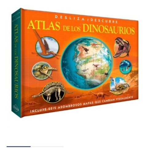 Atlas De Los Dinosaurios - Desliza Y Descubre