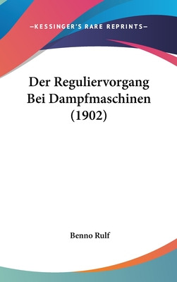 Libro Der Reguliervorgang Bei Dampfmaschinen (1902) - Rul...