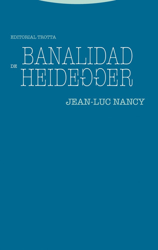 Libro Banalidad De Heidegger