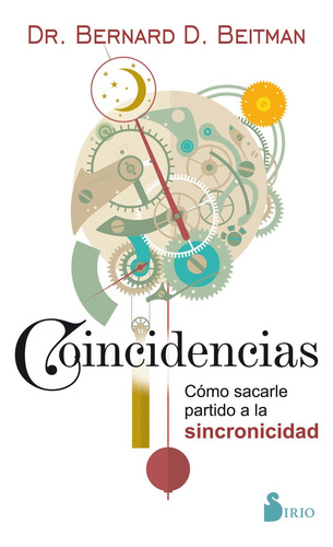 Coincidencias - D. Bernard D. Beitman