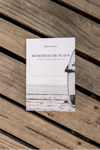 Libro Memorias De Playa Por Robert Barr