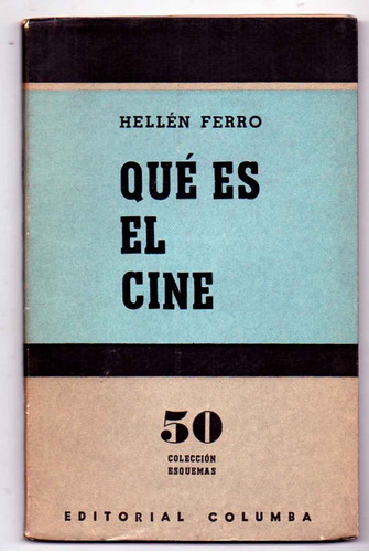 Que Es El Cine? - Hellen Ferro