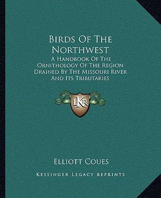 Libro Birds Of The Northwest : A Handbook Of The Ornithol...