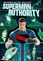 Comprar Superman Y Authority, De Grant Morrison., Vol. Único. Editorial Ovnipress, Tapa Blanda En Español, 2022