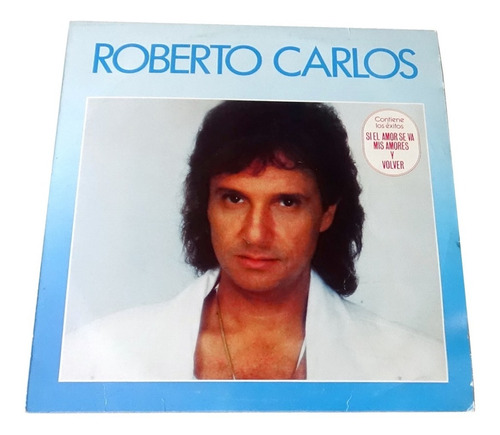 Roberto Carlos 88 Si El Amor Se Va Lp Vinilo 1988 Cbs Mexico