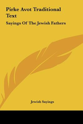 Libro Pirke Avot Traditional Text: Sayings Of The Jewish ...