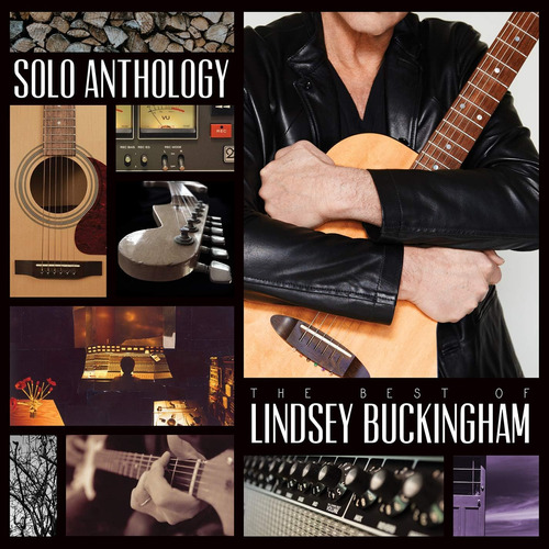 Cd: Solo Anthology: The Best Of Lindsey Buckingham