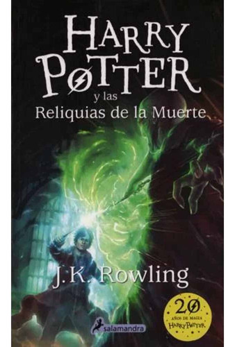 Imagen 1 de 2 de Harry Potter Y Las Reliquias De La Muerte - J.k. Rowling