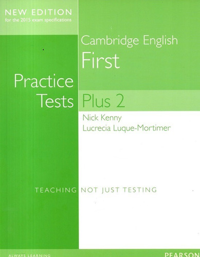Practice tests plus 2015 first students  book withou