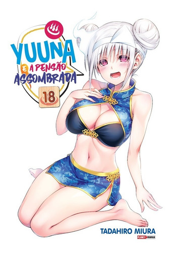 Yuuna E A Pensão Assombrada - Volume 18