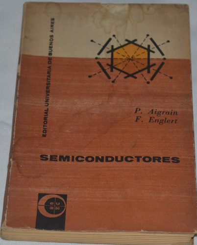 Semiconductores P. Aigrain F. Englert Librosretail G36