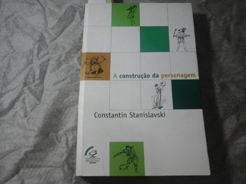 A Construção Da Personalidade Constantin Stanislavki