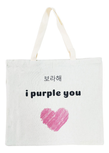 Bolsa Ecológica / Totebag / I Purple You Bts K-pop