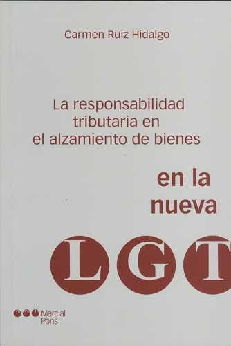 Libro Responsabilidad Tributaria En El Alzamiento De Bienes