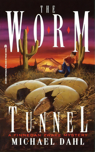 The Worm Tunnel: Finnegan Zwake #2, De Michael Dahl. Editorial Simon & Schuster, Tapa Blanda En Inglés