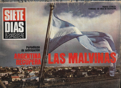 Siete Dias N° 772_31-3-1982__guerra De Malvinas 